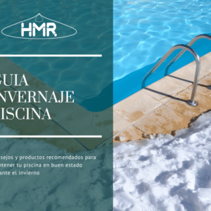 Guía para invernar tu piscina en invierno